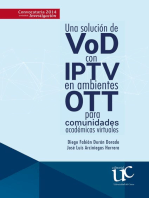 Una solución de VoD con IPTV en ambientes OTT para comunidades académicas virtuales