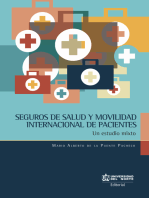 Seguros de salud y movilidad internacional de pacientes: Un estudio mixto