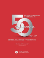 50 años en la formación universitaria de comunicadores: 1967–2017