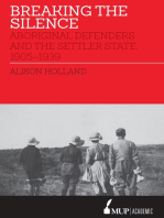 Breaking the Silence: Aboriginal Defenders and the Settler State, 1905–1939