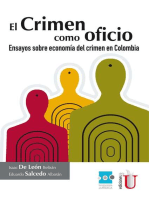 El crimen como oficio. Ensayo sobre economía del crimen en Colombia
