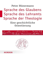 Sprache des Glaubens – Sprache des Lehramts – Sprache der Theologie: Eine geschichtliche Orientierung