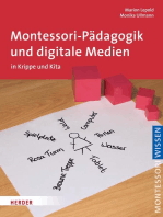 Montessori-Pädagogik und digitale Medien: in Krippe und Kita