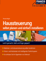 Haussteuerung selbst planen und installieren: Leicht gemacht, Geld und Ärger gespart!