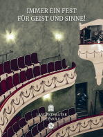 Immer ein Fest für Geist und Sinne!: 100 Jahre Landestheater Detmold