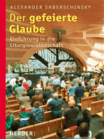 Der gefeierte Glaube: Einführung in die Liturgiewissenschaft