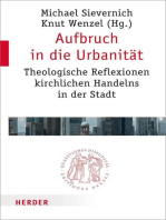 Aufbruch in die Urbanität: Theologische Reflexionen kirchlichen Handelns in der Stadt