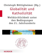 Globalität und Katholizität: Weltkirchlichkeit unter den Bedingungen des 21. Jahrhunderts