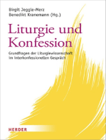 Liturgie und Konfession: Grundfragen der Liturgiewissenschaft im interkonfessionellen Gespräch