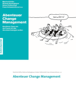 Abenteuer Change Management: Mit Change Management Tools agiles Arbeiten und Innovationsmanagement  fördern und interne Unternehmenskommunikation verbessern. Für innovative Unternehmen.