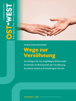 Wege zur Versöhnung. Grundlagen für ein tragfähiges Miteinander: OST-WEST. Europäische Perspektiven 2/18