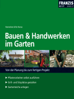 Bauen und Handwerken im Garten: Von der Planung bis zum fertigen Projekt