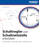 Schaltregler und Schaltnetzteile entwickeln: Schaltungen · Bauanleitungen · Messtechnik