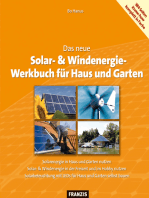 Das neue Solar- & Windenergie Werkbuch in Haus und Garten: Solar- & Windenergie in der Freizeit und im Hobby nutzen