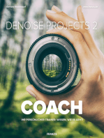 DENOISE projects 2 COACH: Ihr persönlicher Trainer: Wissen, wie es geht!