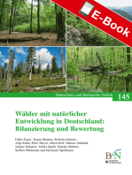 Wälder mit natürlicher Entwicklung in Deutschland: Bilanzierung und Bewertung: Naturschutz und Biologische Vielfalt Heft 145