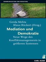 Mediation und Demokratie: Neue Wege des Konfliktmanagements in größeren Systemen