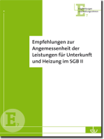 Empfehlungen zur Angemessenheit von Leistungen für Unterkunft und Heizung im SGB II: Reihe Empfehlungen und Stellungnahmen (E 7)