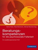 Beratungskompetenzen für die psychosoziale Fallarbeit: Ein sozialtherapeutisches Profil