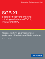 SGB XI - Soziale Pflegeversicherung mit eingearbeitetem PSG II, PrävG und HPG: Gesetzestext mit gekennzeichneten Änderungen, Überblick und Stellungnahmen