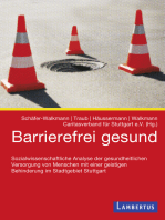 Barrierefrei gesund: Sozialwissenschaftliche Analyse der gesundheitlichen Versorgung von Menschen mit einer geistigen Behinderung im Stadtgebiet Stuttgart