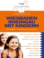Wiesbaden Rheingau mit Kindern: 300 Ausflüge & Aktivitäten rund ums Jahr