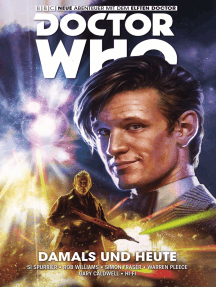 Doctor Who - Der Elfte Doctor, Band 4 - Damals und Heute