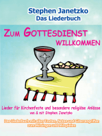 Zum Gottesdienst willkommen - Lieder für Kirchenfeste und besondere religiöse Anlässe: Das Liederbuch mit allen Texten, Noten und Gitarrengriffen zum Mitsingen und Mitspielen