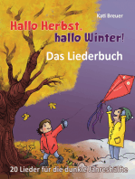 Hallo Herbst, hallo Winter! 20 Lieder für die dunkle Jahreshälfte: Das Liederbuch mit allen Texten, Noten und Gitarrengriffen zum Mitsingen und Mitspielen