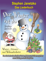 Der Winter ist da - 20 Winter-, Advents- und Weihnachtslieder für Kinder: Das Liederbuch mit allen Texten, Noten und Gitarrengriffen zum Mitsingen und Mitspielen