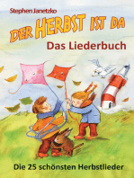 Der Herbst ist da - Die 25 schönsten Herbstlieder: Das Liederbuch mit allen Texten, Noten und Gitarrengriffen zum Mitsingen und Mitspielen