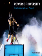 Power of Diversity: The Crossing Lines Project