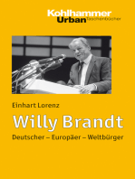 Willy Brandt: Deutscher - Europäer - Weltbürger
