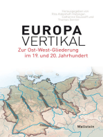Europa vertikal: Zur Ost-West-Gliederung im 19. und 20. Jahrhundert