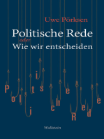 Politische Rede: oder Wie wir entscheiden