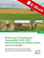 Reform der Gemeinsamen Agrarpolitik (GAP) 2013 und Erreichung der Biodiversitäts- und Umweltziele: Naturschutz und Biologische Vielfalt Heft 135