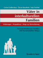 Väter in interkulturellen Familien: Erfahrungen - Perspektiven - Wege zur Wertschätzung
