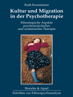 Kultur und Migration in der Psychotherapie: Ethnologische Aspekte in psychoanalytischer und systemischer Therapie