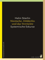 Nietzsche, Hölderlin und das Verrückte