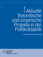 Aktuelle theoretische und empirische Projekte in der Politikdidaktik