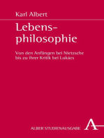 Lebensphilosophie: Von den Anfängen bei Nietzsche bis zu ihrer Kritik bei Lukács