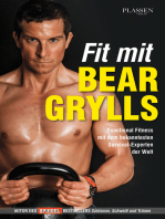 Fit mit Bear Grylls: Functional Fitness mit dem bekanntesten Survival-Experten der Welt
