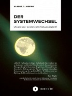 Der Systemwechsel: Utopie oder existenzielle Notwendigkeit?