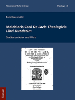 Melchioris Cani De Locis Theologicis Libri Duodecim: Studien zu Autor und Werk