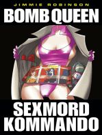 Bomb Queen, Bd. 4: Sexmordkommando