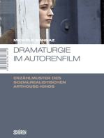 Dramaturgie im Autorenfilm: Erzählmuster des sozialrealistischen Arthouse-Kinos