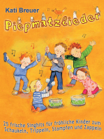 Piepmatzlieder - 25 frische Singhits für fröhliche Kinder zum Schaukeln, Trippeln, Stampfen und Zappeln: Das Liederbuch mit allen Texten, Noten und Gitarrengriffen zum Mitsingen und Mitspielen