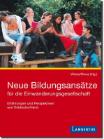 Neue Bildungsansätze für die Einwanderungsgesellschaft: Erfahrungen und Perspektiven aus Ostdeutschland