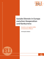 Soziale Dienste in Europa zwischen Kooperation und Konkurrenz: Deutsche und englische NPOs als Governance-Akteure (EU 4)