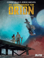 Die Ausgestoßenen von Orion. Band 1